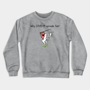 Viral hoarding Crewneck Sweatshirt